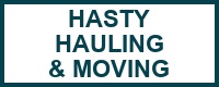 Hasty Hauling & Moving